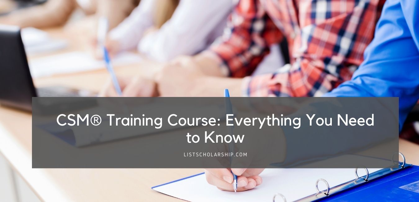 CSMĀ® Training Course: Everything You Need to Know