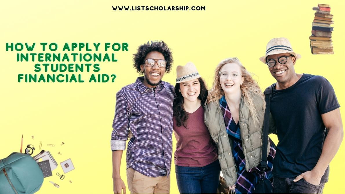 How to Apply for International Students Financial Aid?