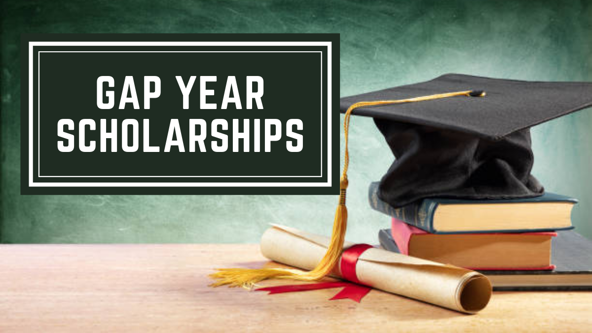 List of 5 Best Gap Year Scholarships to Apply Now