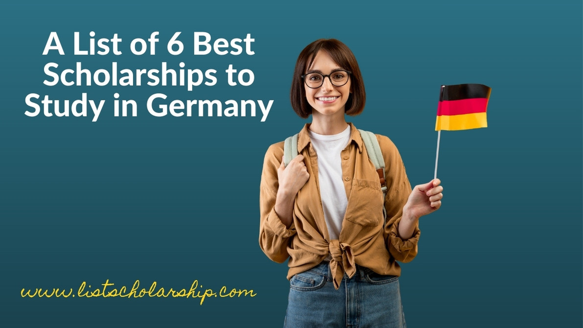 A List of 6 Best Scholarships to Study in Germany