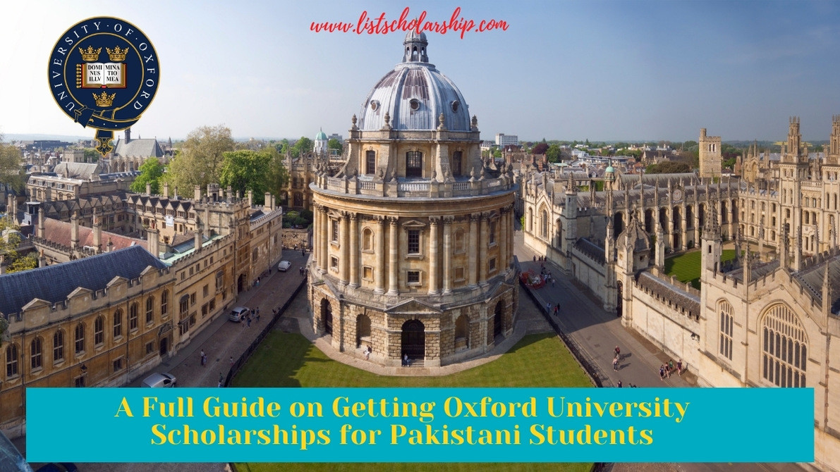 A Full Guide on Getting Oxford University Scholarships for Pakistani Students
